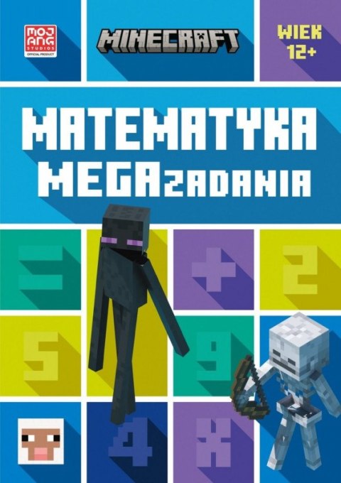 Książeczka Minecraft. Matematyka. Megazadania. 12+