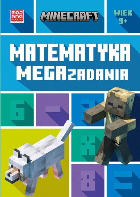 Książeczka Minecraft. Matematyka. Megazadania. 9+